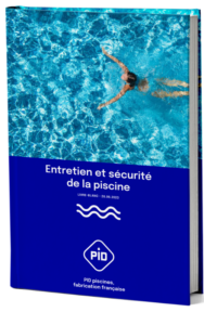 Guide: entretien et sécurité de la piscine